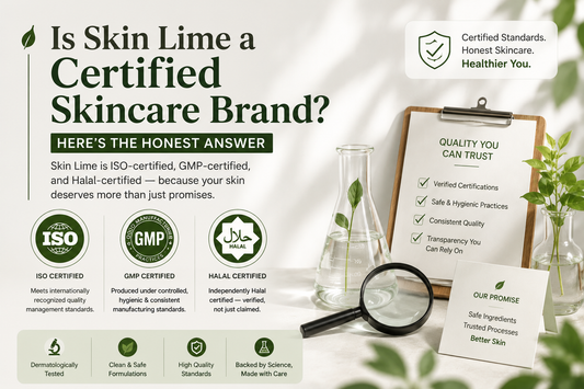 Is Skin Lime a Certified Skincare Brand? Here's the Honest Answer